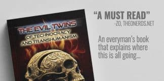 The Evil Twins of Technocracy & Transhumanism